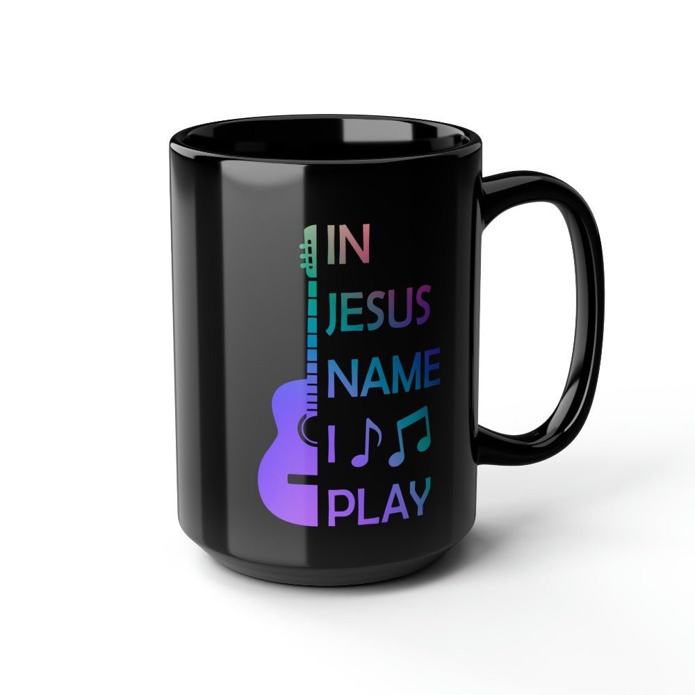 In Jesus Name I Play Acoustic Guitar - 15 oz Mug - Jesus Passion Apparel