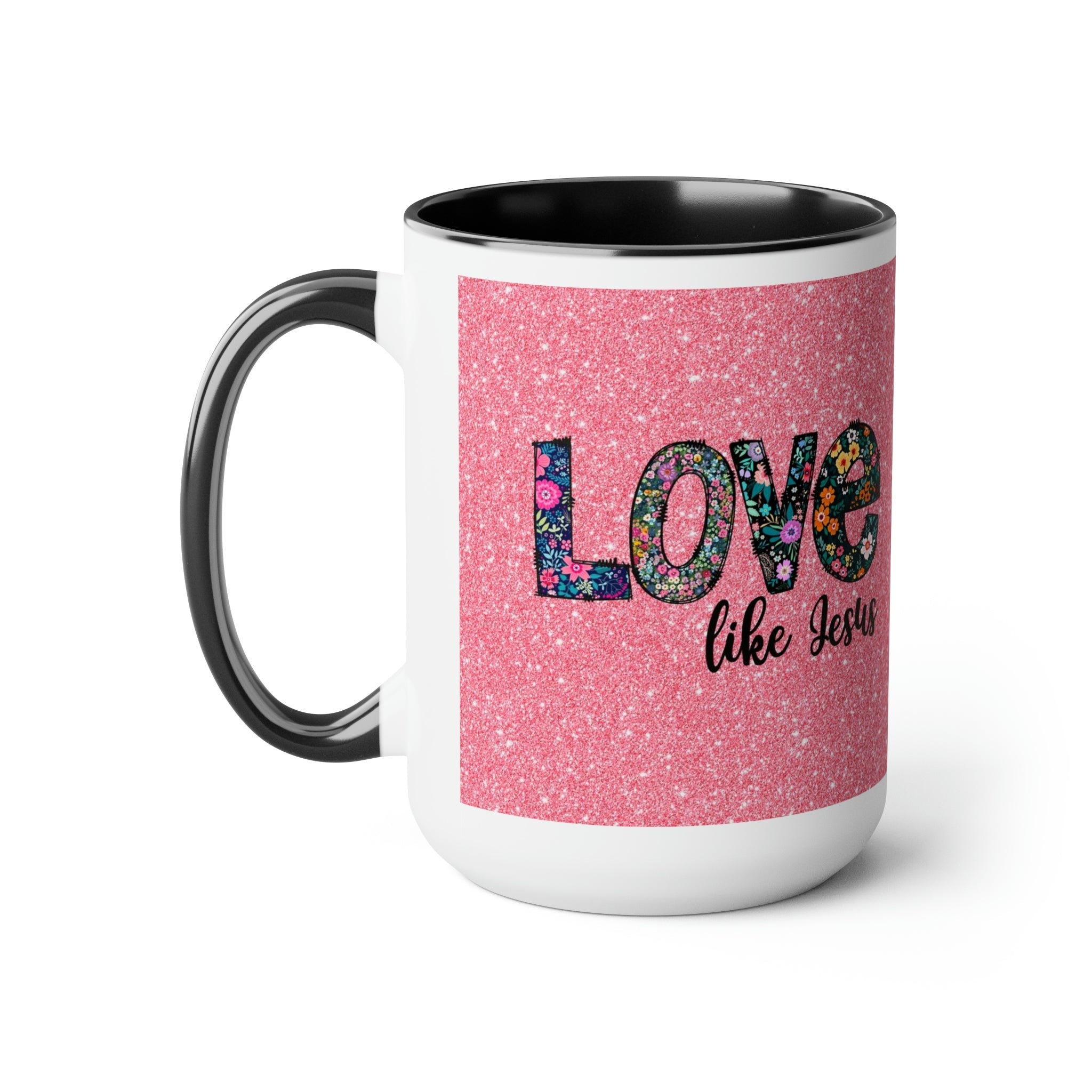 Love Like Jesus Blue, Pink or Black and White Two - Tone Coffee Mug, 15oz - Jesus Passion Apparel