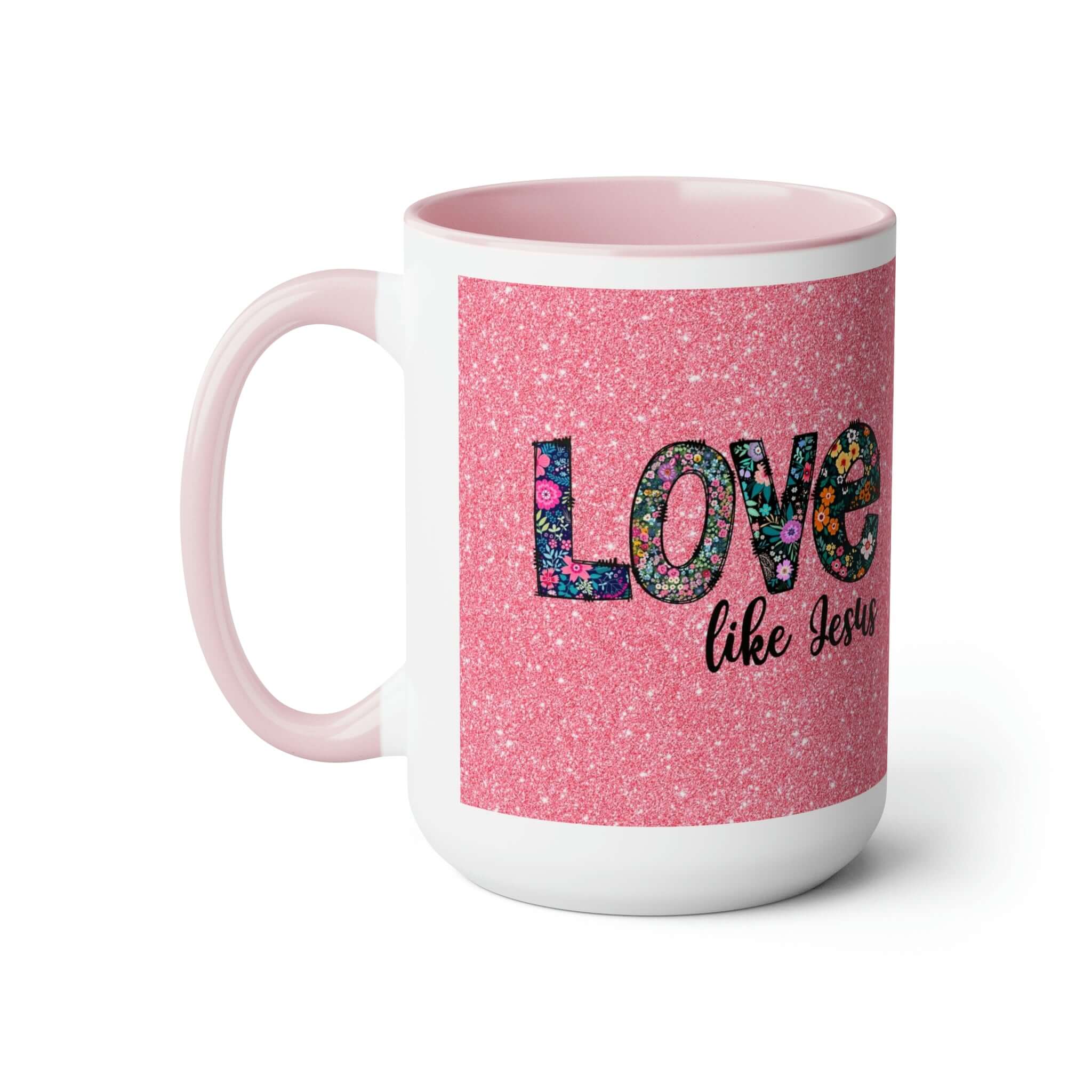 Love Like Jesus Blue, Pink or Black and White Two - Tone Coffee Mug, 15oz - Jesus Passion Apparel