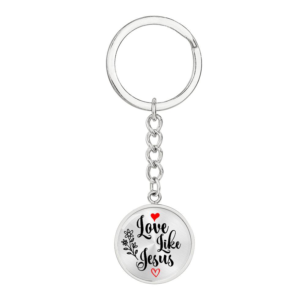 Love Like Jesus Inspirational Keychain - Jesus Passion Apparel