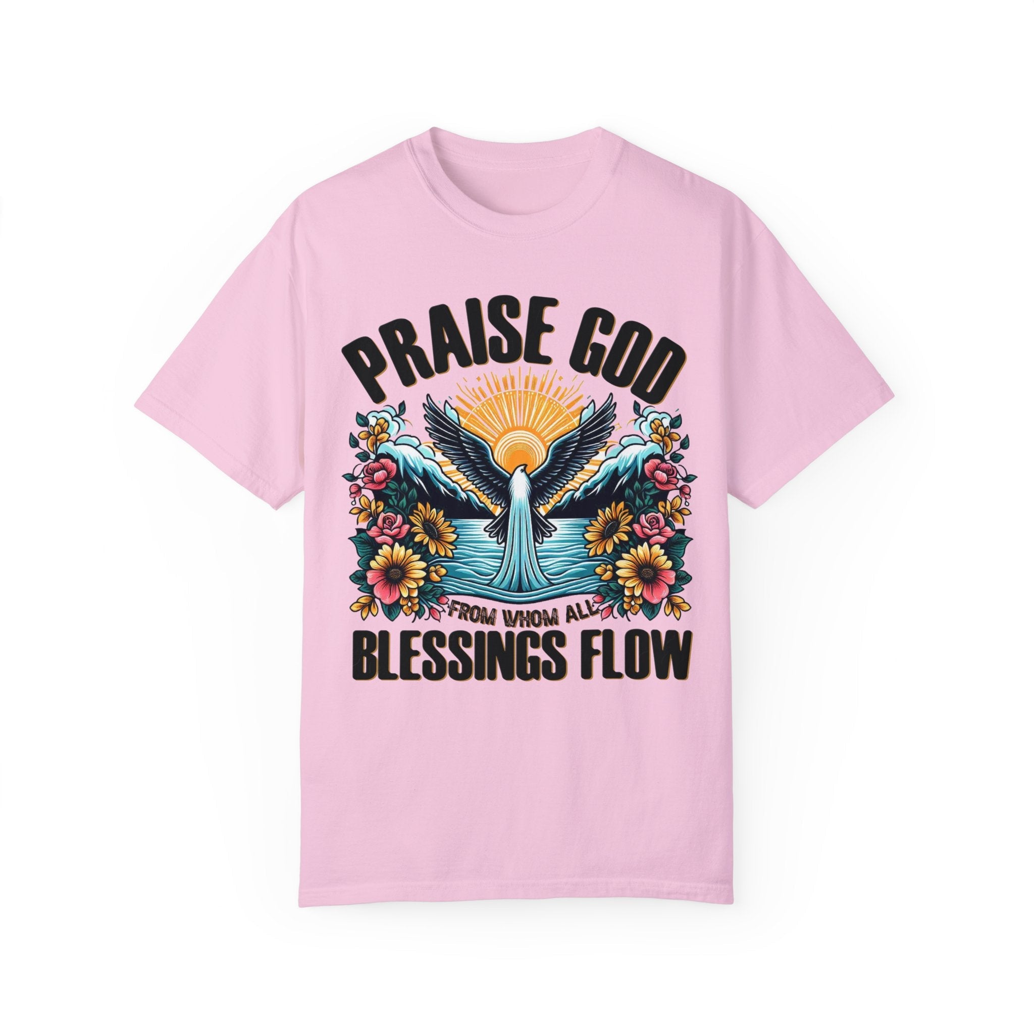 Praise God Blessings Flow Unisex Cotton Christian T-shirt - Jesus Passion Apparel