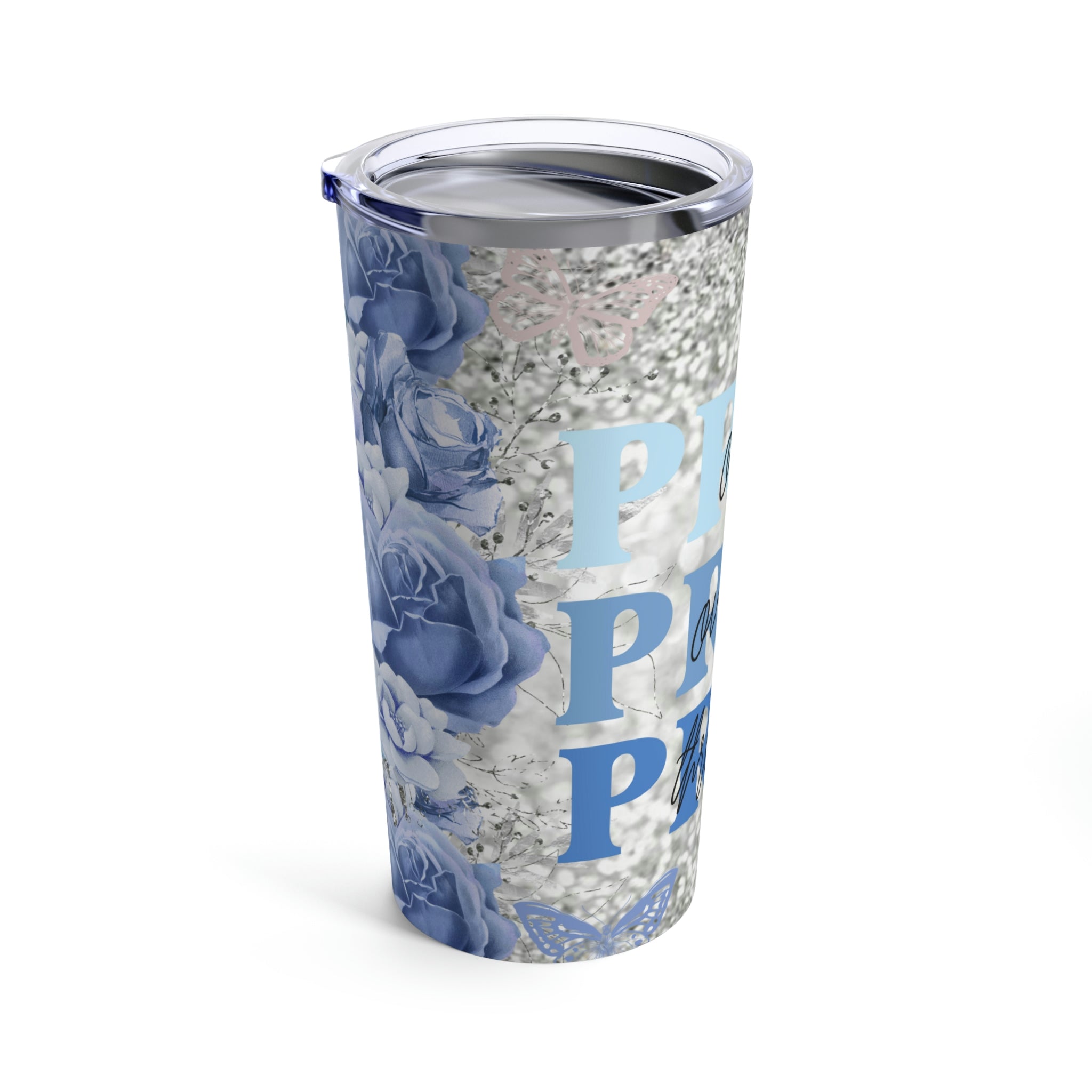 Pray On Over Through It Blue Butterflies Roses Hot - Cold Tumbler 20 oz with Sip Lid - Jesus Passion Apparel