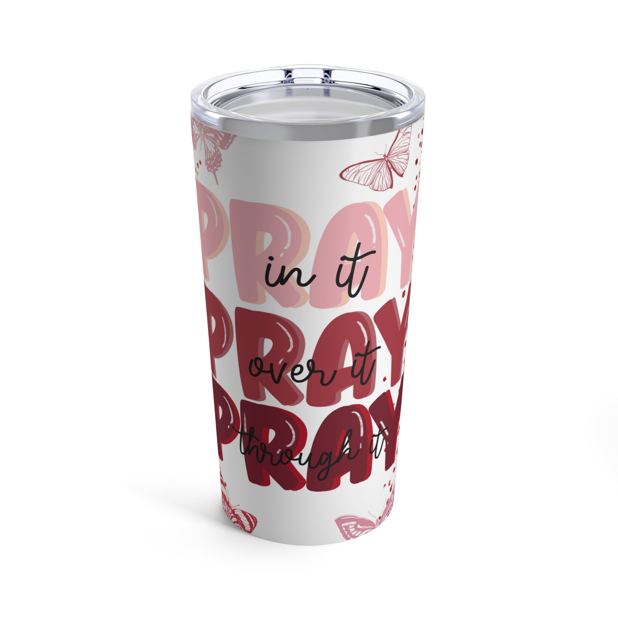 Pray Pray Pray Purple Roses Hot - Cold Tumbler 20 oz with Sip Lid - Jesus Passion Apparel