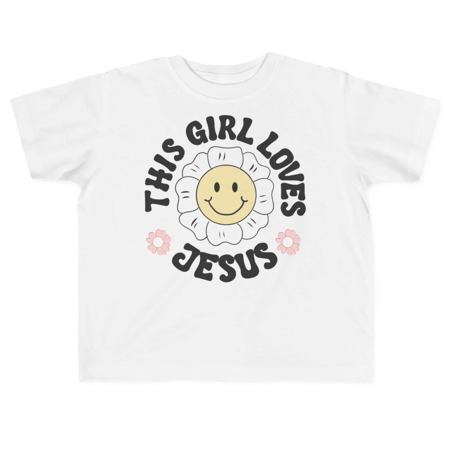 This Girl Loves Jesus Toddler's Fine Jersey Tee - Jesus Passion Apparel