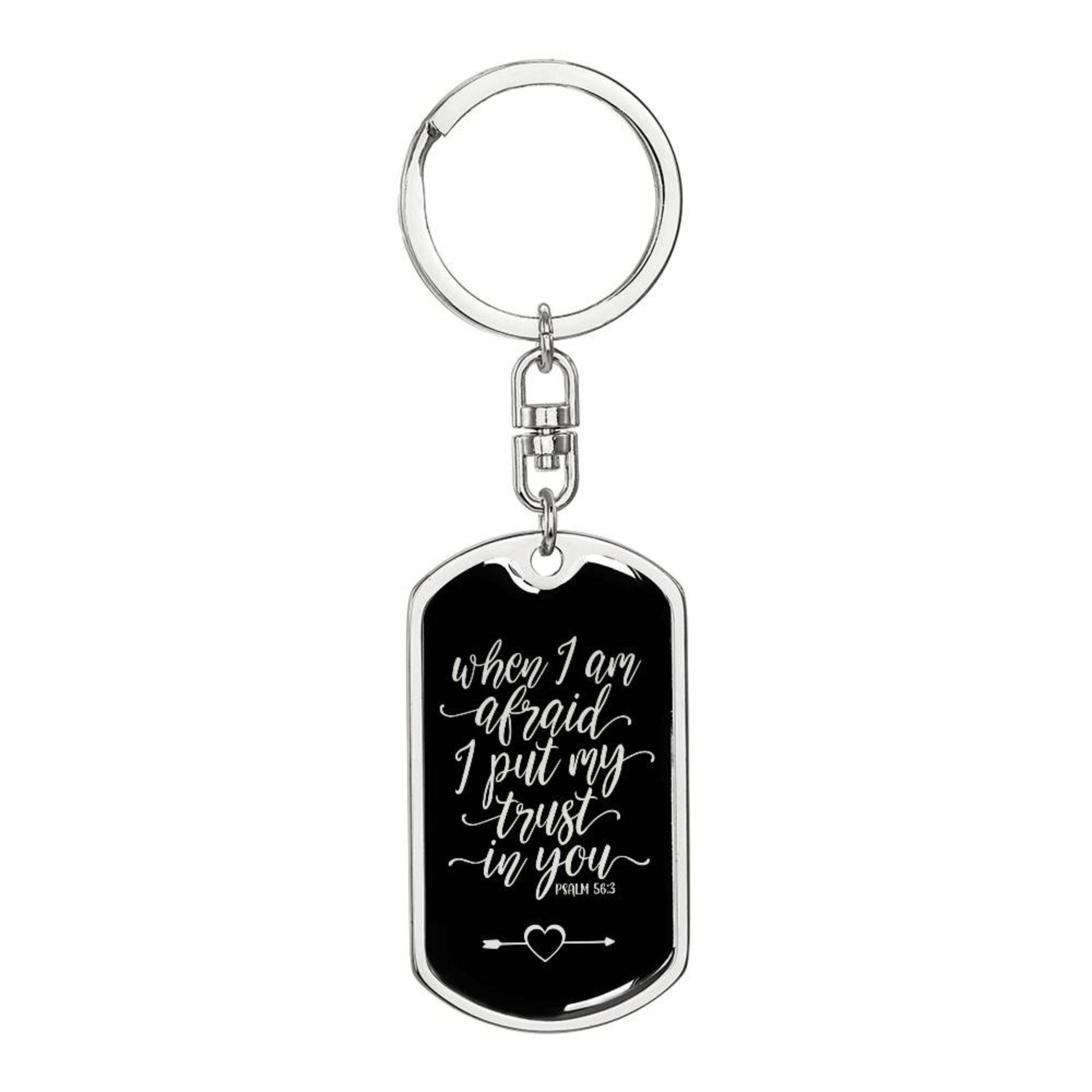 Trust in You Psalm 56:3 - Silver Dog Tag with Swivel Keychain - Jesus Passion Apparel