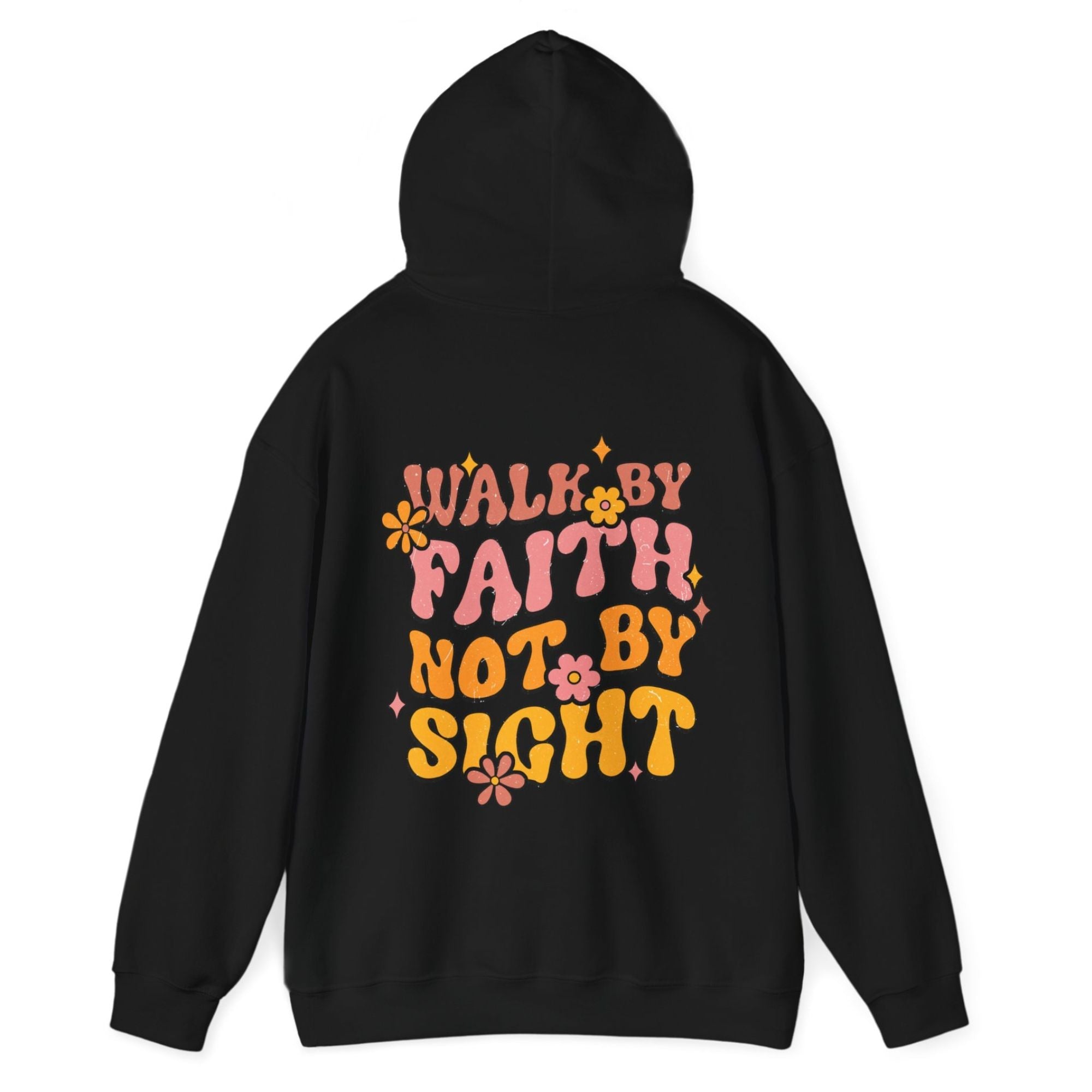 Walk by Faith Not by Sight Unisex - Fit Hoodie - Jesus Passion Apparel