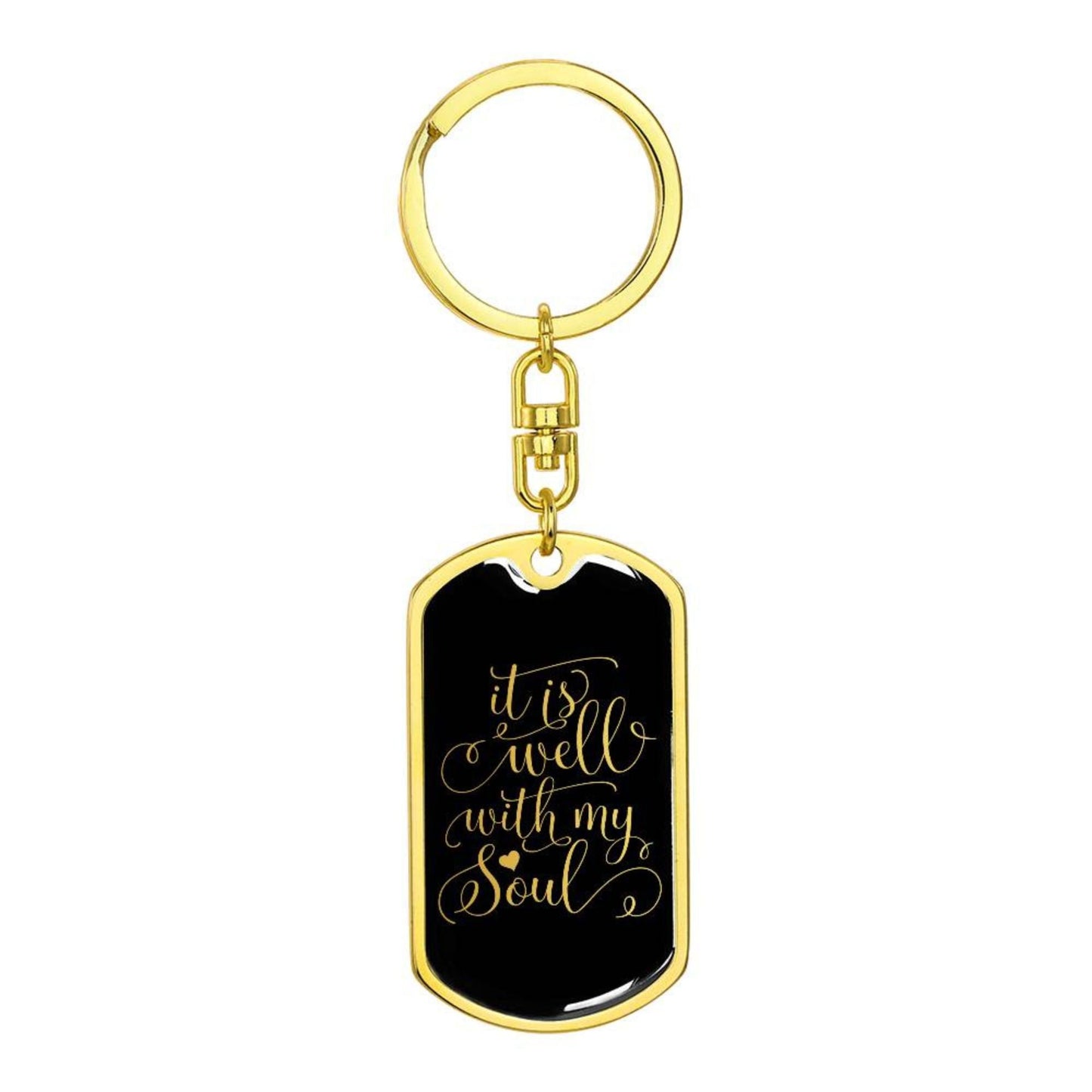 Well With My Soul - Gold Dog Tag with Swivel Keychain - Jesus Passion Apparel